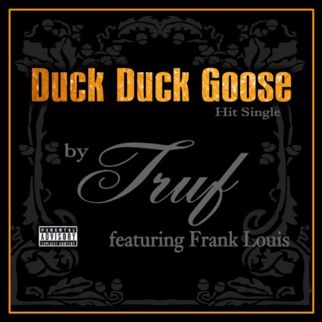 Duck Duck Goose (Feat. Frank Louis) | Boomplay Music