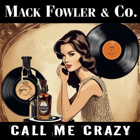 Call Me Crazy | Boomplay Music