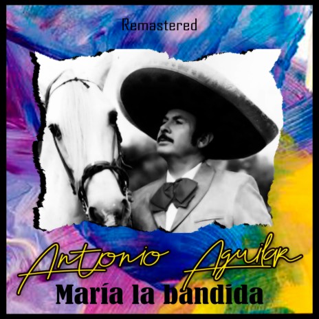 María la Bandida (Remastered) | Boomplay Music