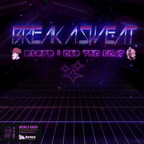 Break A Sweat ft. DBoyd | Boomplay Music