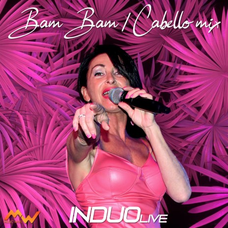 Bam bam / Cabello Mix (Remix Version) | Boomplay Music