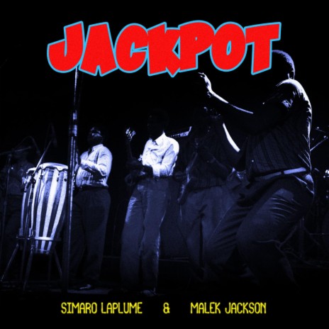 Jackpot ft. Malek Jackson | Boomplay Music