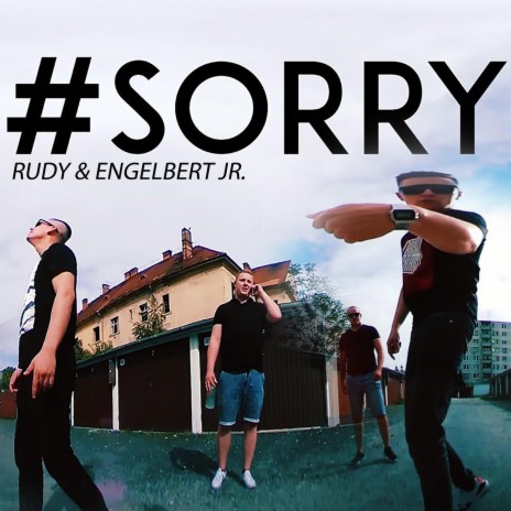 Sorry (feat. Engelbert Jr.) | Boomplay Music