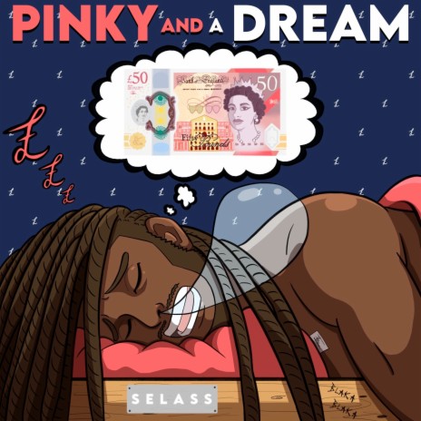 Pinky and a Dream | Boomplay Music