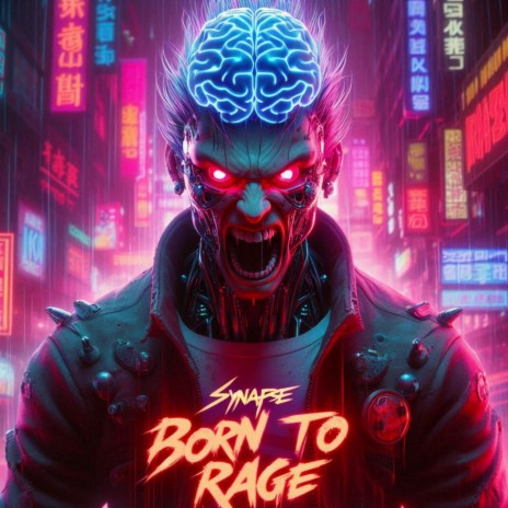 Born To Rage | Boomplay Music