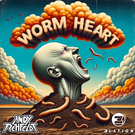 Worm Heart (Alternate Demo Version) ft. Andy Rehfeldt