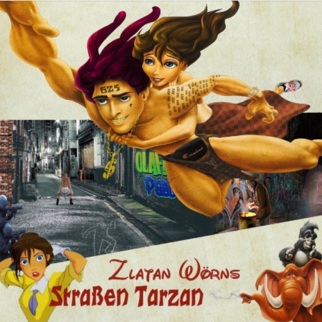 Straßen Tarzan