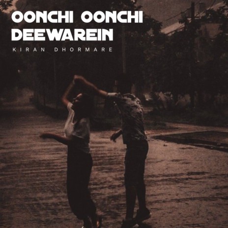 Oonchi Oonchi Deewarein | Boomplay Music
