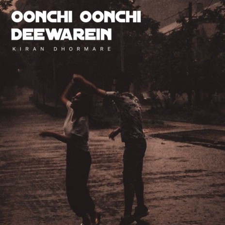 Oonchi Oonchi Deewarein