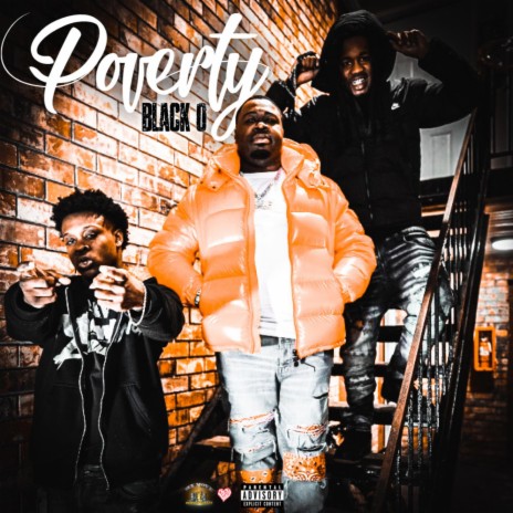 Poverty ft. Ray Jefe & Trapbaby RiChNRollxn | Boomplay Music