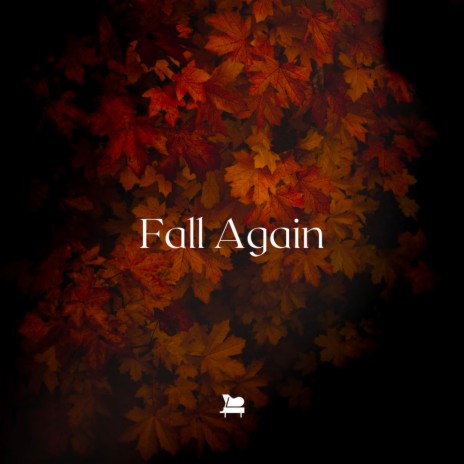 Fall Again