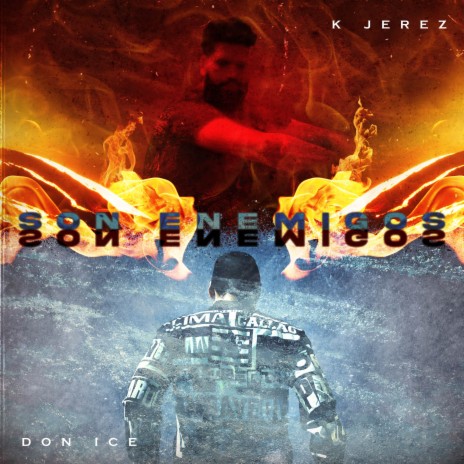 Son Enemigos ft. K Jerez | Boomplay Music