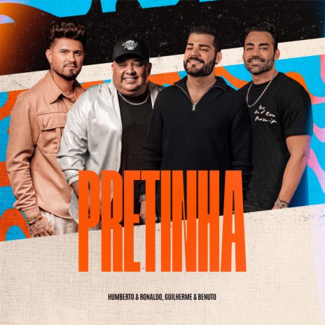 Pretinha ft. Guilherme & Benuto | Boomplay Music