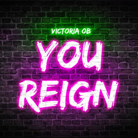 You Reign | Boomplay Music