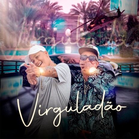 Virguladão ft. Miguel FtM