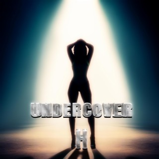 Undercover lyrics | Boomplay Music