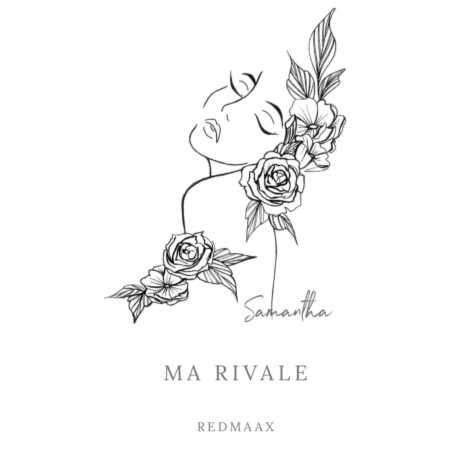 Ma Rivale | Boomplay Music