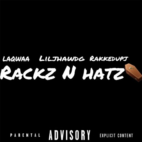 Rackz n hatz | Boomplay Music