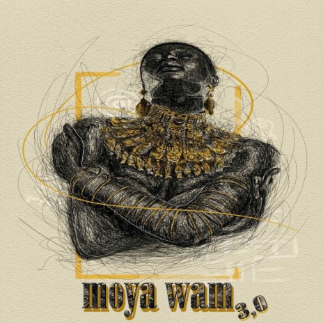 Moya Wam 3.0 | Boomplay Music