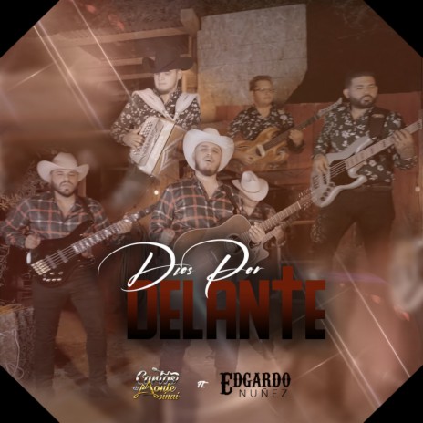 Dios Por Delante ft. Edgardo Nuñez | Boomplay Music