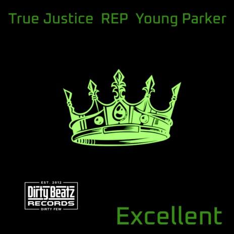 Excellence (Original Mix) ft. REP & Young Parker | Boomplay Music