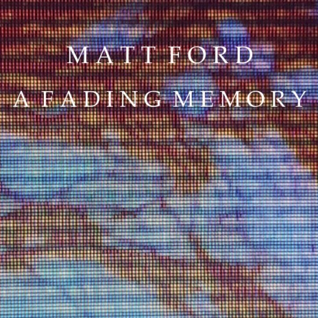 A Fading Memory | Boomplay Music