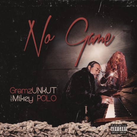 No Game (feat. Mikey Polo)