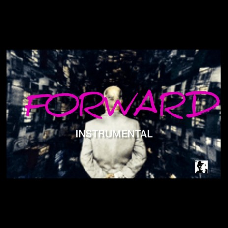 FORWARD | Boomplay Music