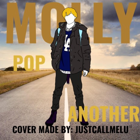 POP ANOTHER MOLLY | Boomplay Music