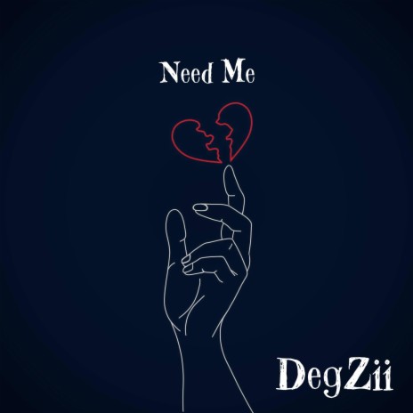 Need Me | Boomplay Music