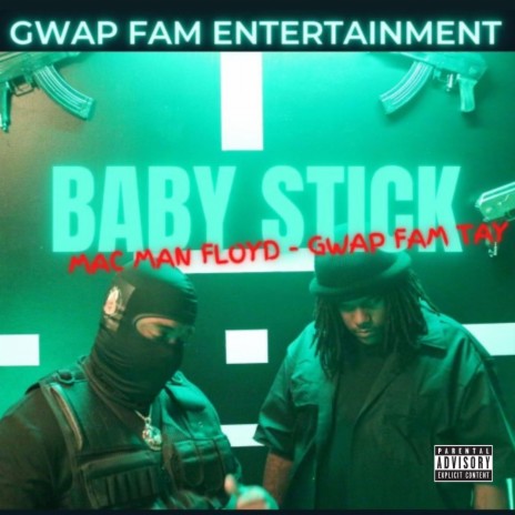 Baby Stick ft. Gwapfam Tay | Boomplay Music