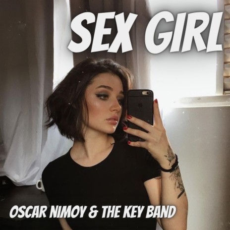 Sex Girl | Boomplay Music