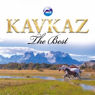 KAVKAZ (The Best)