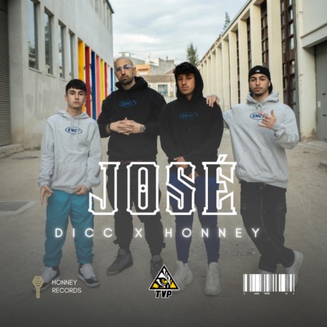 José ft. DICC, Honney Kidd & DIDI | Boomplay Music