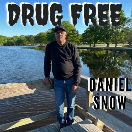 Drug Free | Boomplay Music