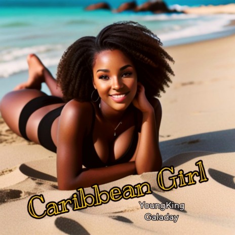 Caribbean Girl | Boomplay Music
