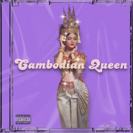 Cambodian Queen | Boomplay Music