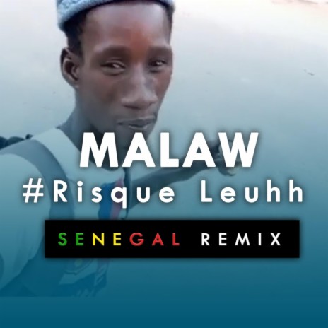 Risque Leuhh ft. Malaw | Boomplay Music