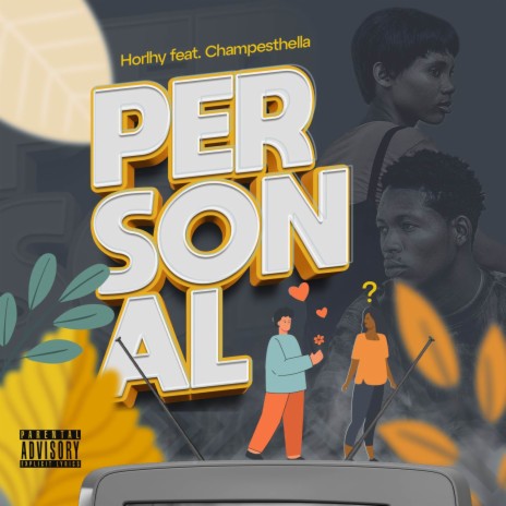 Personal ft. Champesthella | Boomplay Music