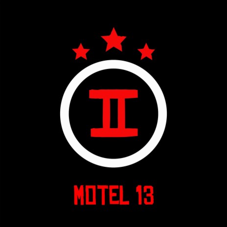 Motel 13 | Boomplay Music