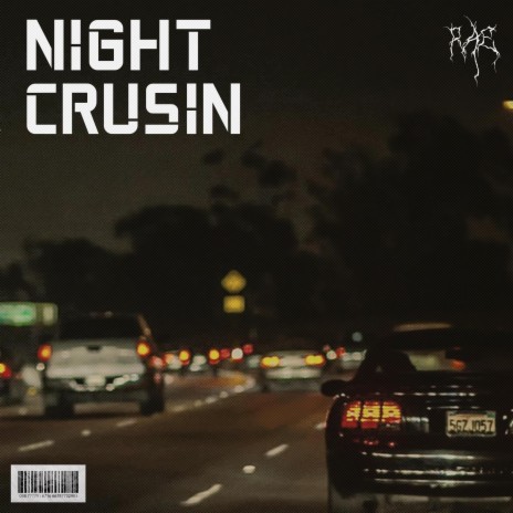 NIGHT CRUSIN (SPED UP) | Boomplay Music