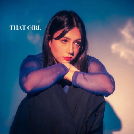 That Girl | Boomplay Music