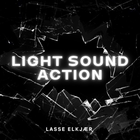 Light Sound Action