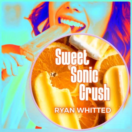 Sweet Sonic Crush | Boomplay Music