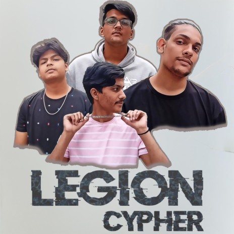 LEGION CYPHER | Boomplay Music