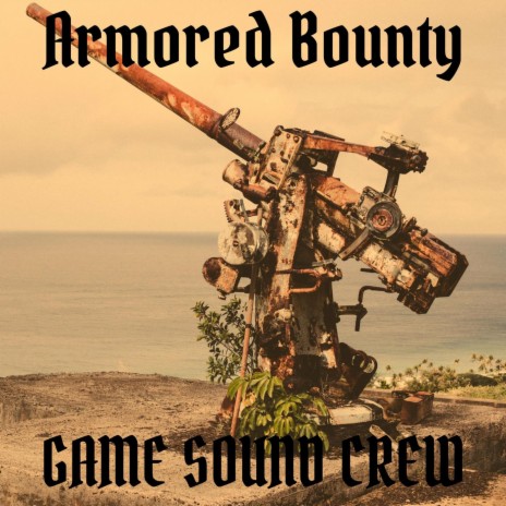 Armored Bounty