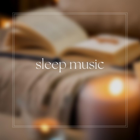 Sleep music | Boomplay Music