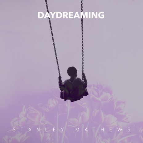 Daydreaming | Boomplay Music