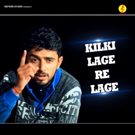 Kilki Lage Re Lage | Boomplay Music