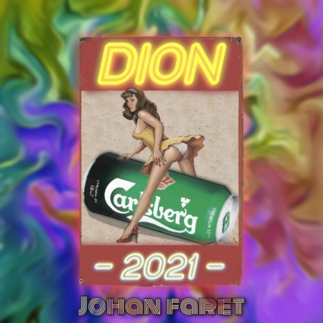 Dion 2021 | Boomplay Music